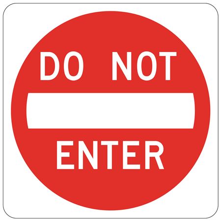 Do Not Enter - Aluminum