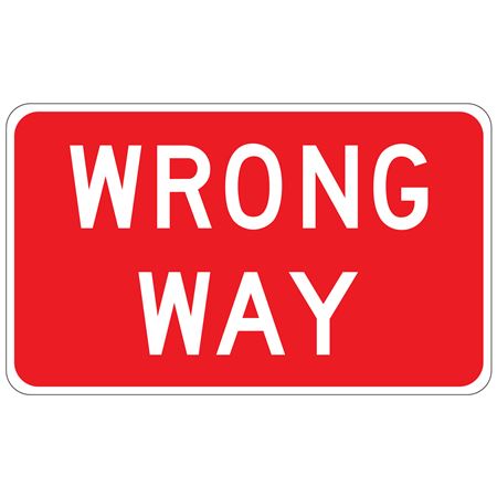 Wrong Way Sign  18" x 30"