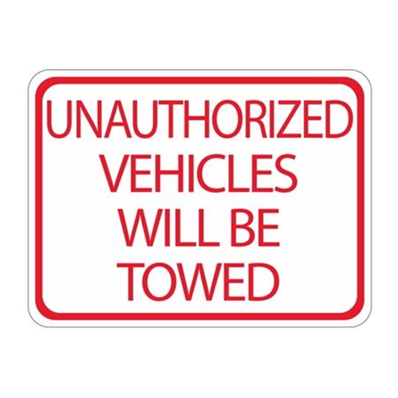 Unauthorized Vehicles Towed Hi-Intensity Reflec. 18x24