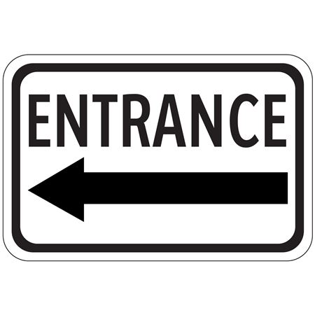 Entrance (Left Arrow) - Engineer Grade Reflective 12' x 18"