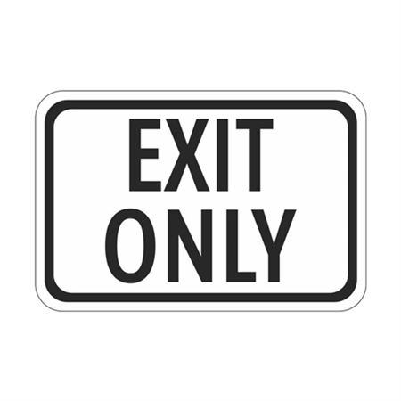 Exit Only - High Intensity Reflective Sign 12" x 18"