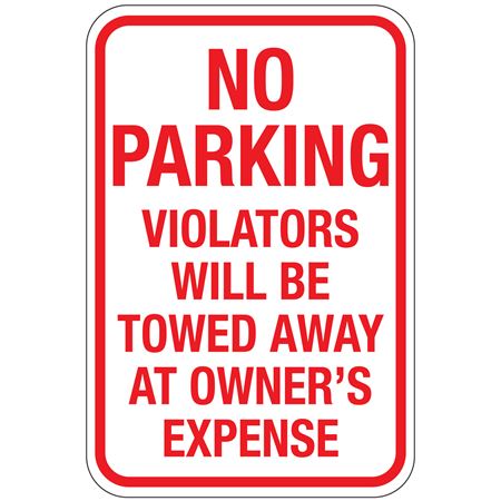 No Parking Violators Will Be Towed Sign 12"x18"