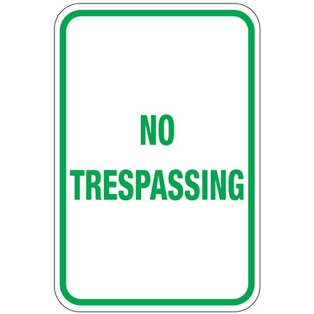 No Trespassing Sign 12" x 18"