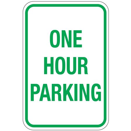 One Hour Parking Sign 12" x 18"