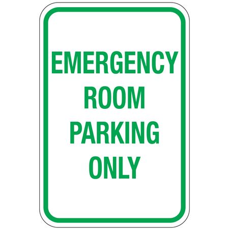 Emergency Room Parking Only Sign 12x18