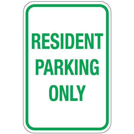 Resident Parking Only Sign 12" x 18"