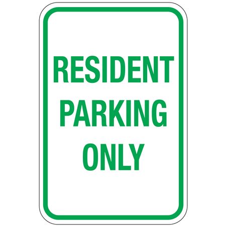 Resident Parking Only Sign 12"x18"