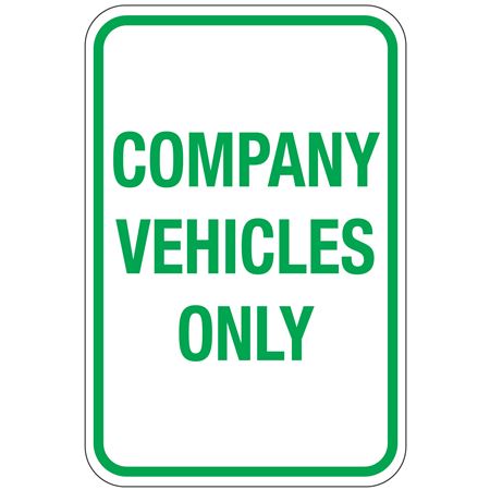 Company Vehicles Only Sign 12" x 18"