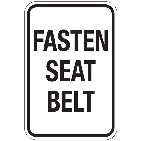 Fasten Seat Belt Sign 12x18