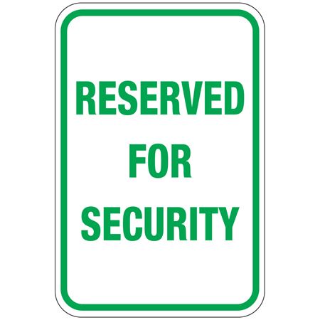 Reserved For Security Sign 12 x 18