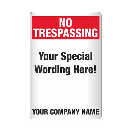 Custom Worded Reflective Security Sign No Trespassing 12x18