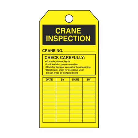 Crane Inspection -Yellow Rigid Vinyl Tag