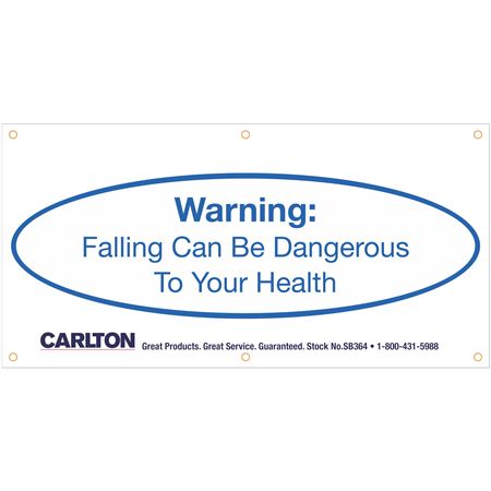 Warning:Falling Can Be Dangerous..Banner 3'x6' w/Bungee Cord