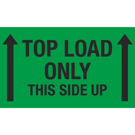 Top Load Only This Side Up - Handling Label