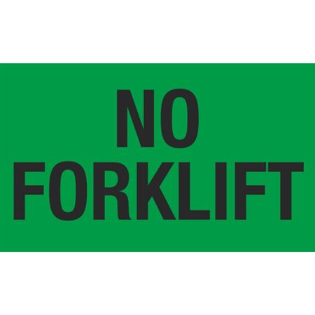 No Forklift - Handling Label