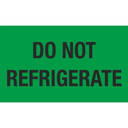 Do Not Refrigerate - Handling Label