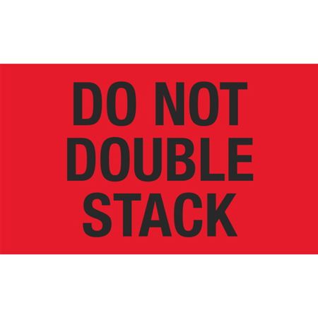 Do Not Double Stack - 3 x 5