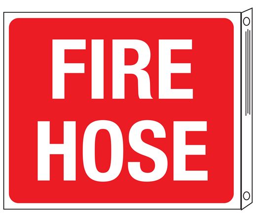 Fire Hose Two-Sided Flanged Sign 10"x12"