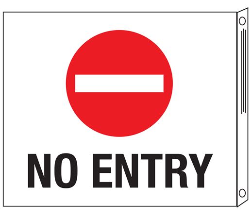 No Entry with Symbol Two-Sided Flanged Signs 10"x12"