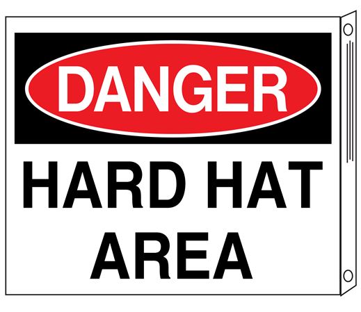 Two-Sided Flanged Signs - Danger Hard Hat Area 10x12