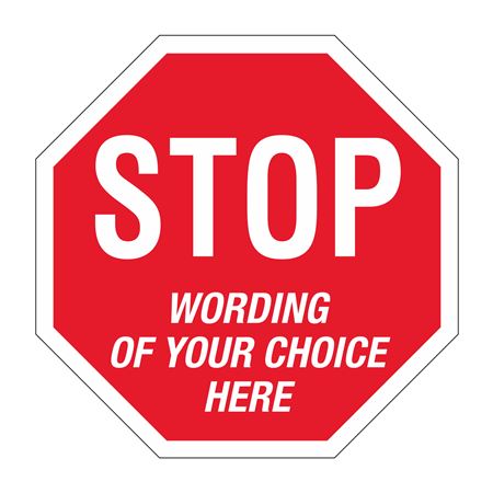 Custom Traffic Sign 24" x 24" Hexagon - STOP