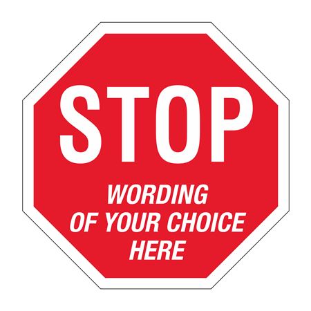 STOP Traffic Sign 24"x24" Hexagon - Custom