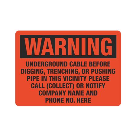 Warning Underground Cable -10" x 14" Sign