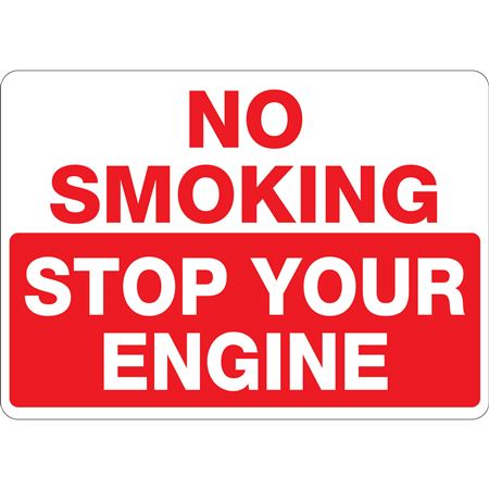 Chock Wheels Signs No Smoking Stop Your Engine 10 x 14