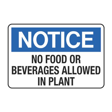 Notice No Food Or Beverages Allowed in Plant Decal
