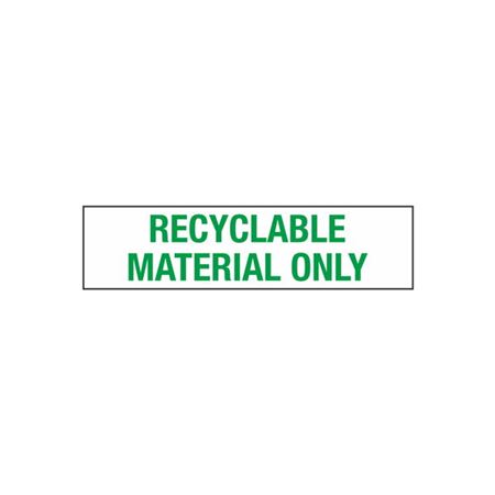 Recyclable Material Only - 2" x 8" Decal
