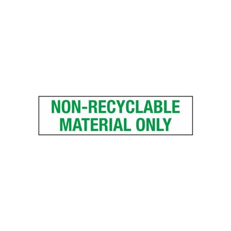 Non-Recyclable Material Only - 2" x 8" Decal