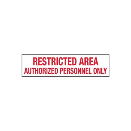 Restricted Area Authorized Personnel Only - 2" x 8" Decal