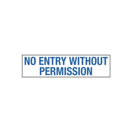 No Entry Without Permission - 2" x 8" Decal