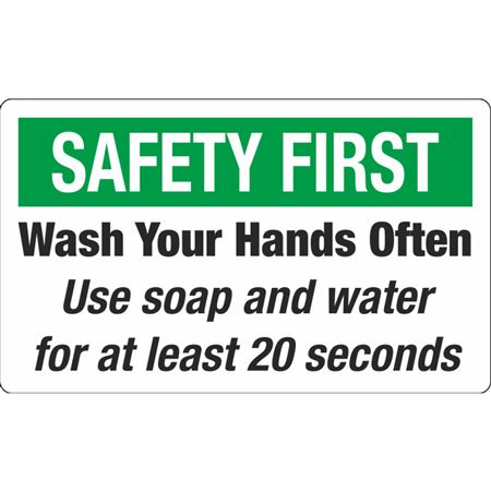 Safety First - Wash Your Hands Often Decal