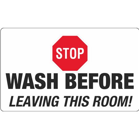 Stop Wash Before Leaving This Room Decal