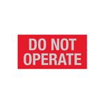 Do Not Operate - Write-On Decal