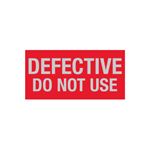 Defective Do Not Use - Write-On Decal