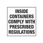 Inside Containers Comply With Prescribed Regulations - Label