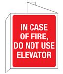 In Case Of Fire, Do Not Use Elevator 3D Wall Sign 8"x14"