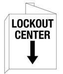 Lockout Center w/Down Arrow Symbol 3D Wall Sign 8"x14"