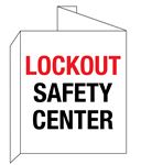 Lockout Safety Center 3D Wall Sign 8"x14"