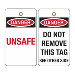 Danger Unsafe Tag