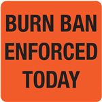 Interchangeable A-Frame Sign - Burn Ban Enforced Today