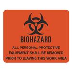 Biohazard Vinyl Sign 8 1/2 x 10 1/2