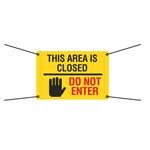 Bungee Barrier Sign - This Area Is Closed Do Not Enter 20x30
