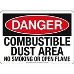 Combustible Dust Area No Smoking/ Open Flame Sign