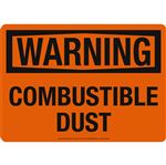 Warning - Combustible Dust Sign