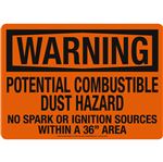 Warning-Potential Combustible Dust Hazard Sign