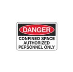 Danger - Authorized Personnel Only 3 1/2 x 5