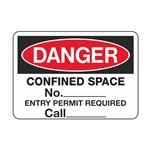 Danger - Confined Space No. _____ 3 1/2 x 5